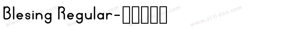 Blesing Regular字体转换